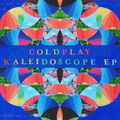 Coldplay Kaleidoscope EP