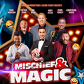 The poster for the Mischief and Magic Show at The Globe